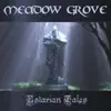 Meadow Grove - Estarian Tales